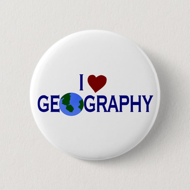 I Love Geography Button (Front)
