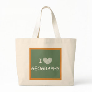 I Love Geography Large Tote Bag