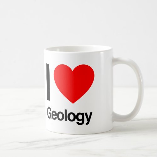 i love geology coffee mug