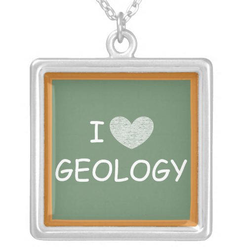 I Love Geology Silver Plated Necklace