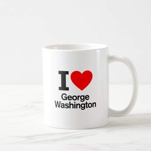 I Love George Washington Coffee Mug