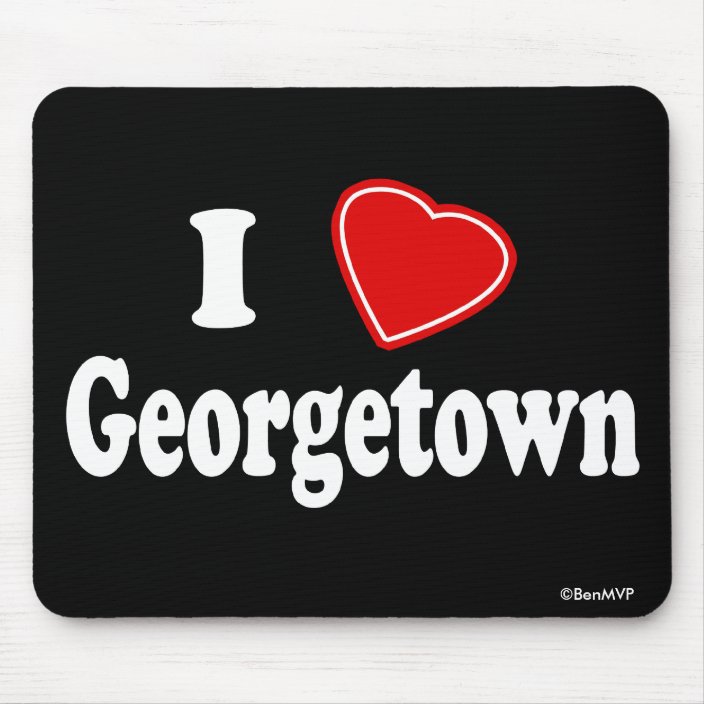 I Love Georgetown Mouse Pad