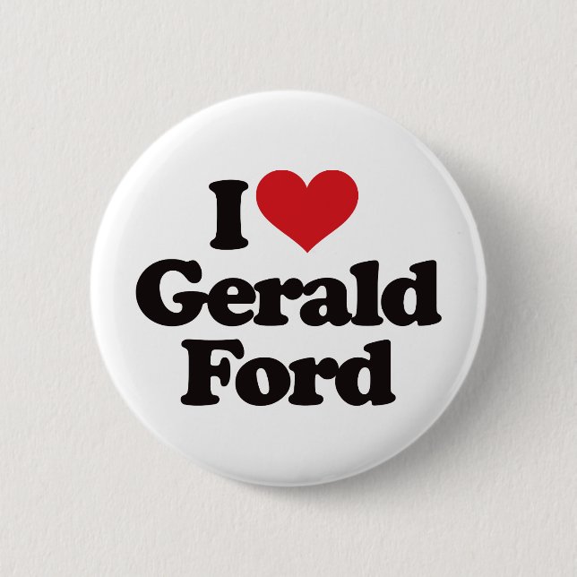 I Love Gerald Ford Pinback Button (Front)