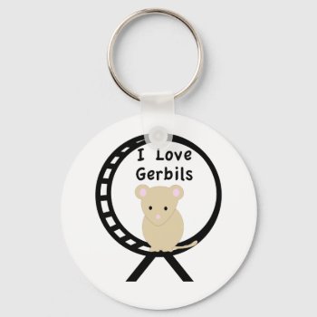 I Love Gerbils Keychain by foreverpets at Zazzle