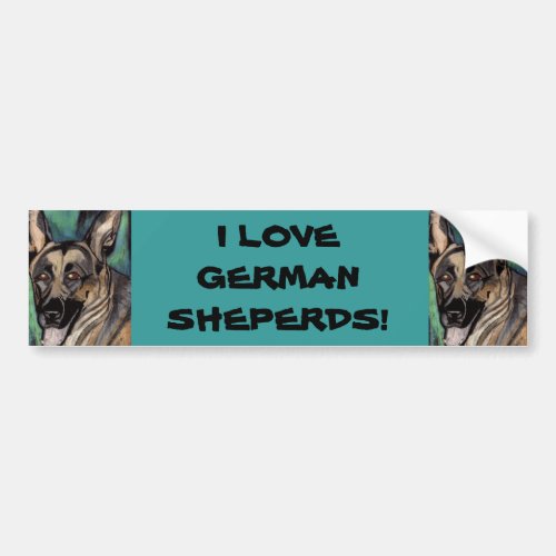 I LOVE GERMAN SHEPERDS bumper sticker