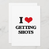 I love Getting Shots (Front/Back)