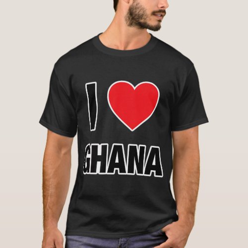 I LOVE GHANA Country with Red Love Heart T_Shirt