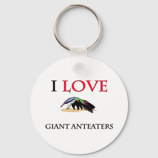 I Love Giant Anteaters Keychain (Front)