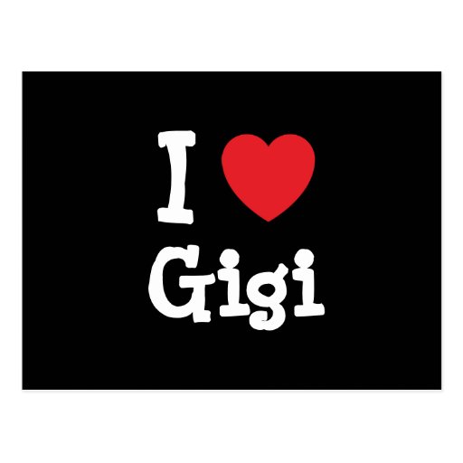 I love Gigi heart T-Shirt Postcard | Zazzle