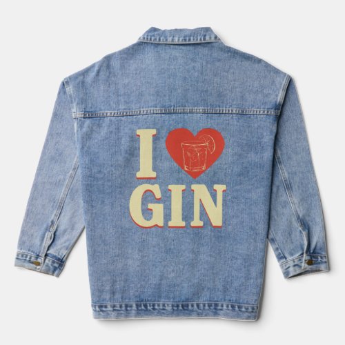 I Love Gin  Denim Jacket