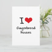 I Love Gingerbread Houses (Standing Front)