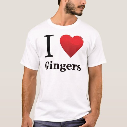 I Love Gingers T Shirt