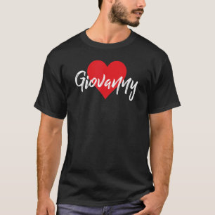 I Love Giovanny First Name  I Heart Named T-Shirt