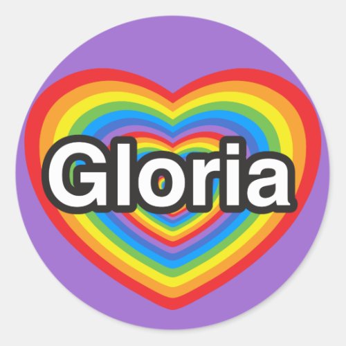 I love Gloria I love you Gloria Heart Classic Round Sticker
