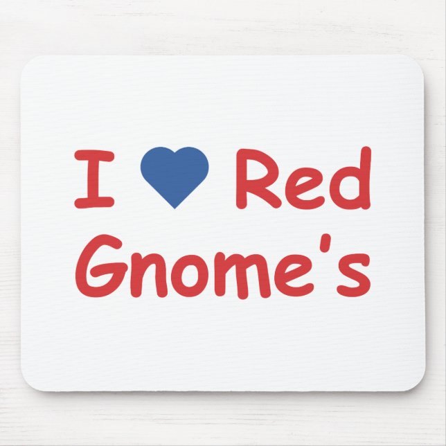 I Love Gnome's Mouse Pad (Front)