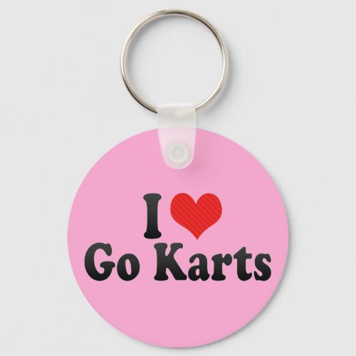 I Love Go Karts Keychain