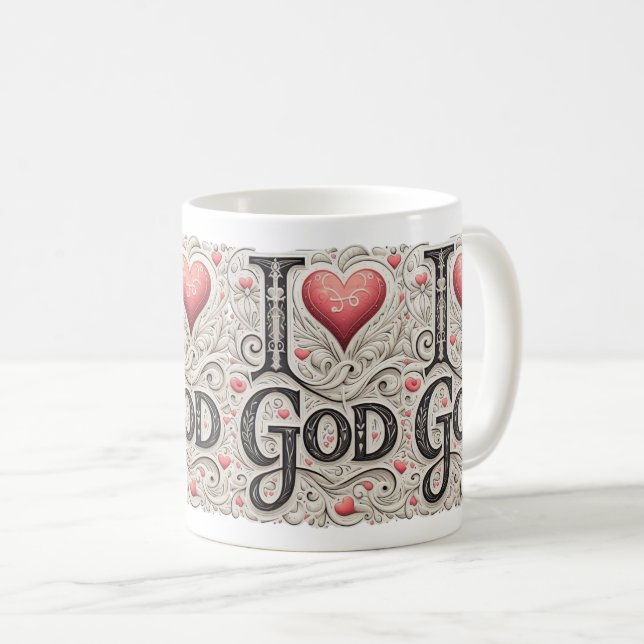 I Love God Coffee Mug (Front Right)
