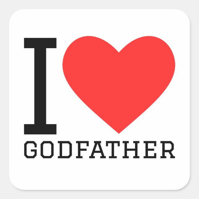 I love godfather square sticker (Front)