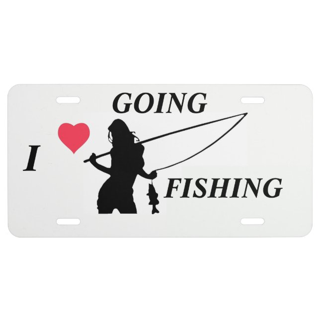 I LOVE GOING FISHING LICENSE PLATE (Front)