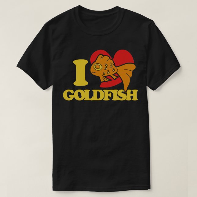I love goldfish T-Shirt (Design Front)