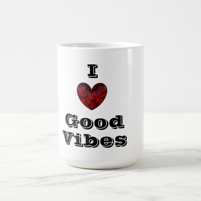 I Love Good Vibes Love Quote Mug (Center)