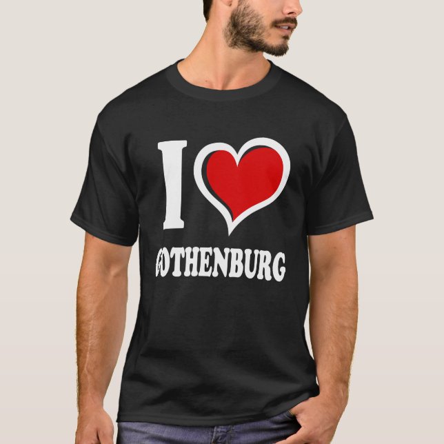 I Love Gothenburg I Heart T-Shirt (Front)