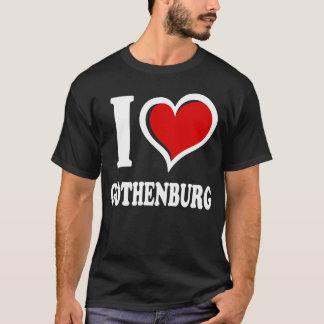 I Love Gothenburg I Heart T-Shirt