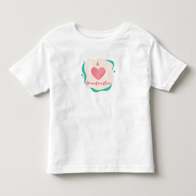 i love grandmother toddler t-shirt (Front)