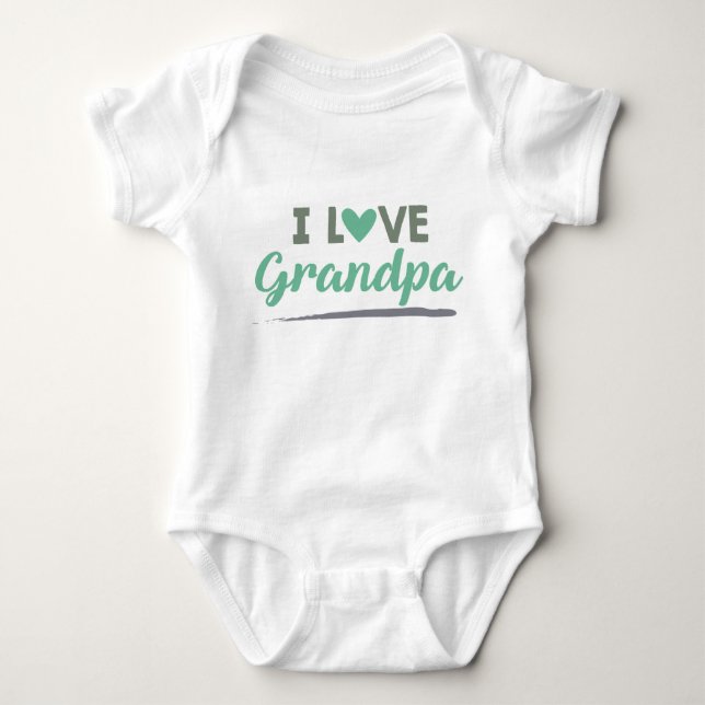 I Love Grandpa baby unisex bodysuit (Front)