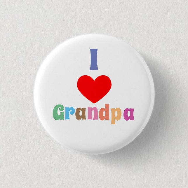 I Love Grandpa Button (Front)
