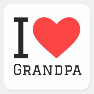 I love grandpa square sticker