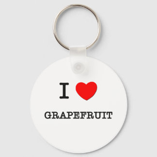 I Love GRAPEFRUIT ( food ) Keychain