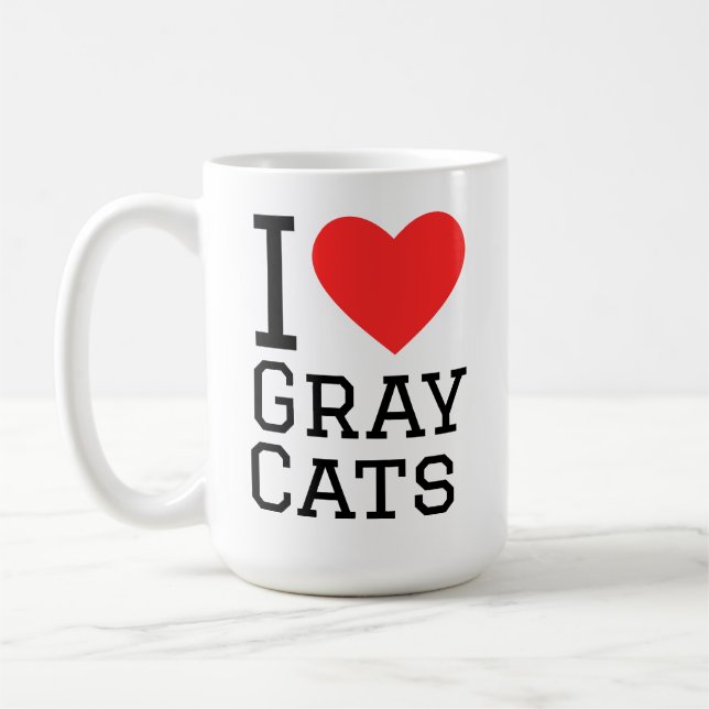 I love gray cats coffee mug (Left)
