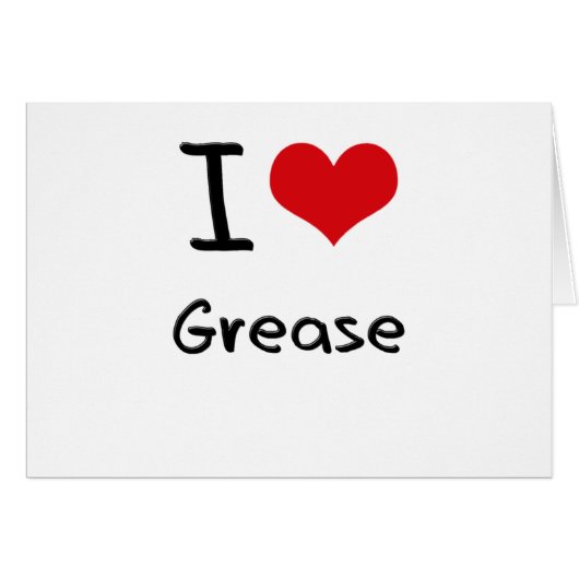 I Love Grease Cards (Front Horizontal)
