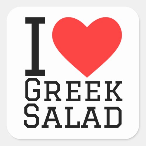 I love greek salad square sticker