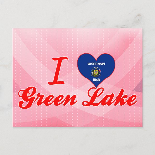 I Love Green Lake, Wisconsin Postcard (Front)