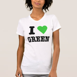 i love green T-Shirt