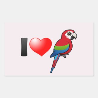 I Love Green-winged Macaws Rectangle Sticker