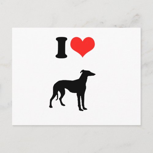 I Love Greyhounds Postcard