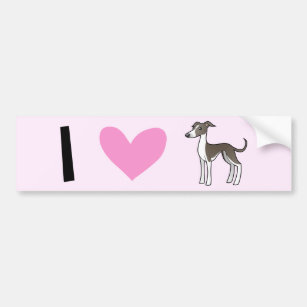 I Love Greyhounds / Whippets / Italian Greyhounds Bumper Sticker