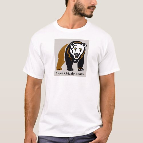 I love GRIZZLY BEARS_ Endangered animal _ Wildlife T_Shirt