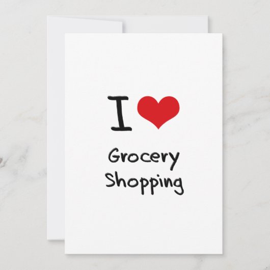 I Love Grocery Shopping (Front)