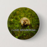 I love groundhogs button