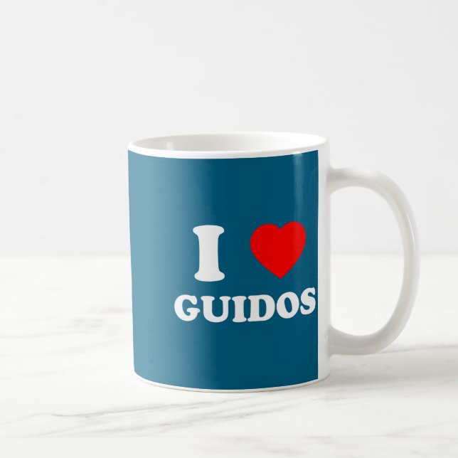 I Love Guidos Funny Italian American Quote  Coffee Mug (Right)
