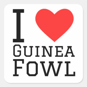 I love Guinea fowl Square Sticker