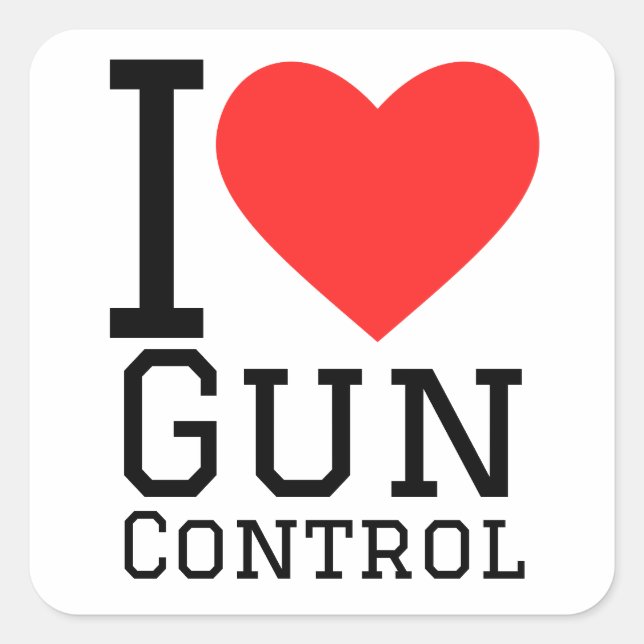 I love gun control square sticker (Front)