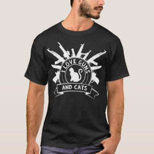 I Love Guns and Cats 2nd Amendment Gun Rights and  T-Shirt