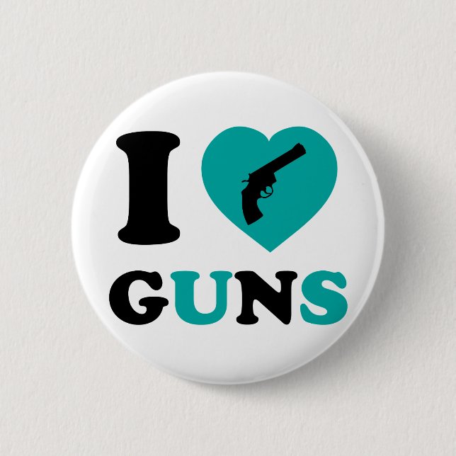 I Love Guns Pinback Button (Front)