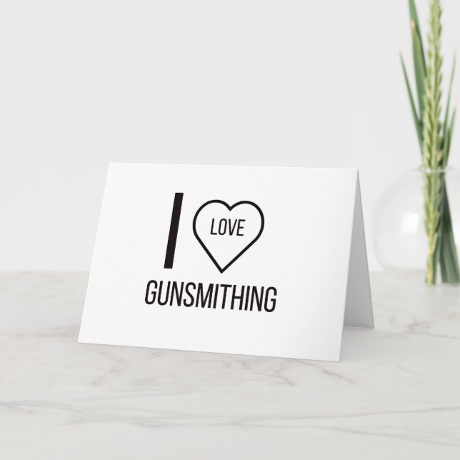 I LOVE GUNSMITHING HOLIDAY CARD (Front)