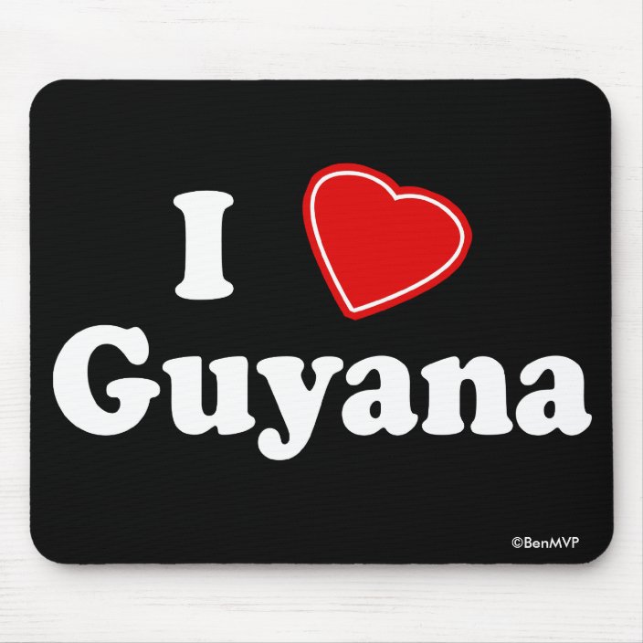I Love Guyana Mousepad
